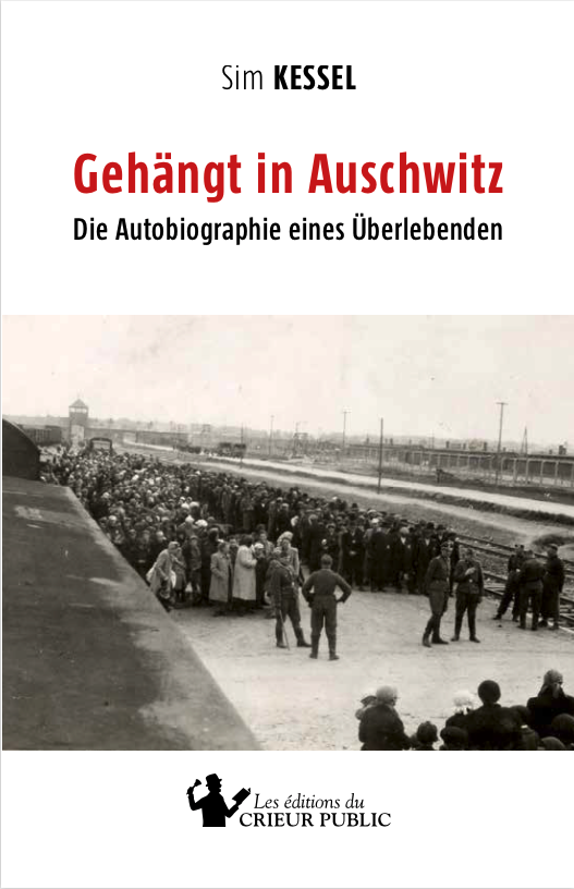 Coverbild Sim Kesel, Gehängt in Auschwitz, Crieur Public